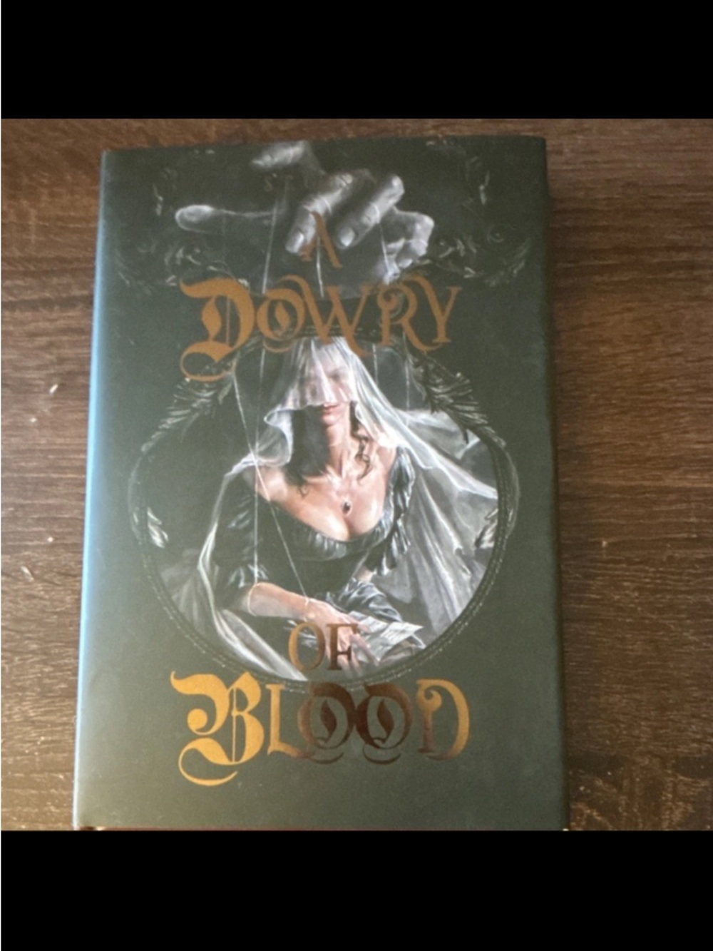 Dowry of Blood Hardcover Book - Bookish Box Signed